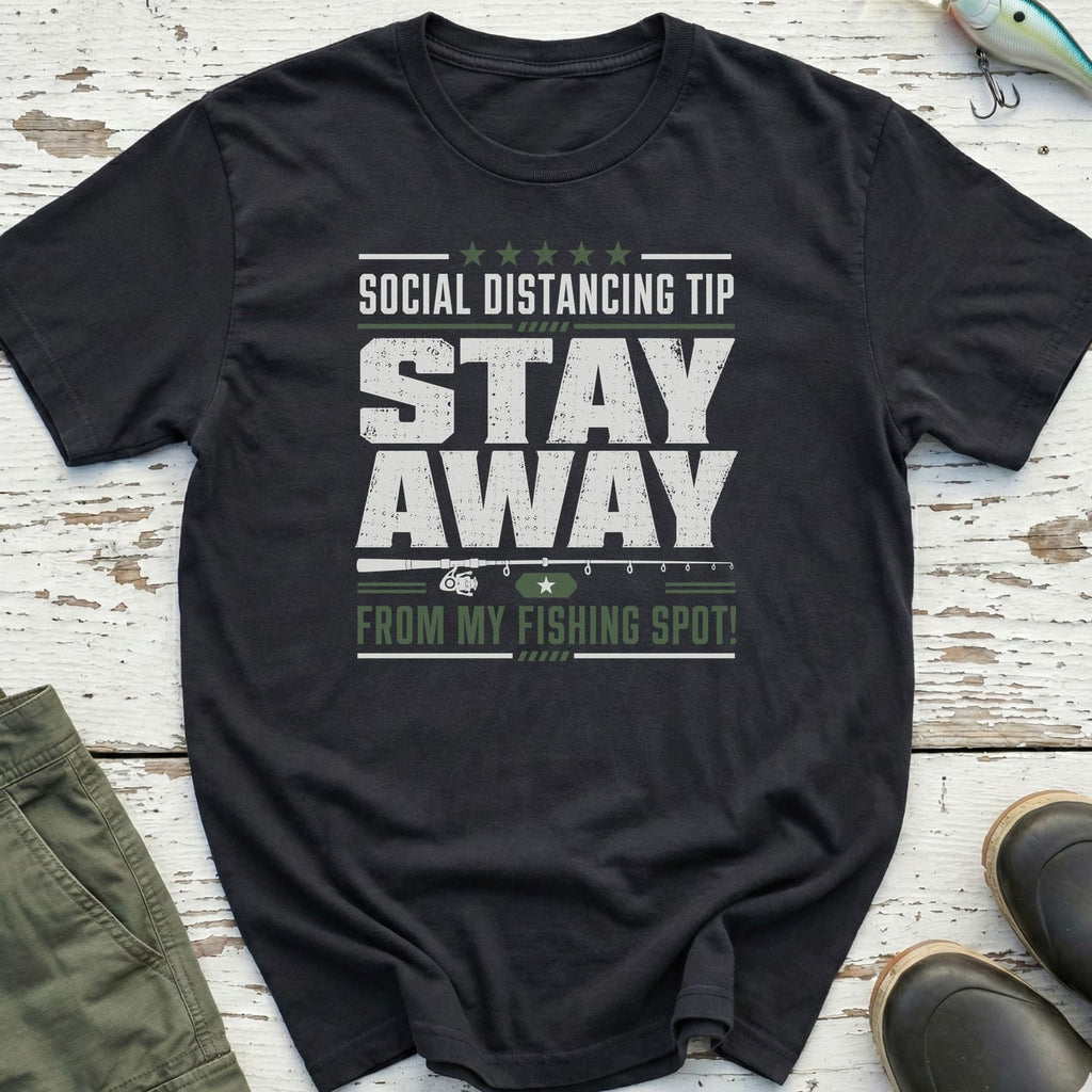 Stay Away From My Spot T-Shirt