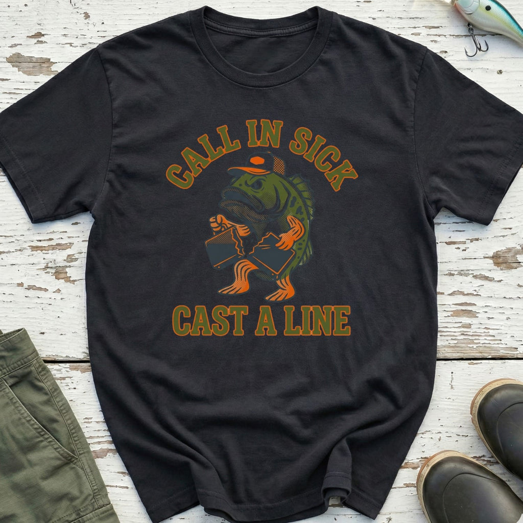 Call In Sick T-Shirt