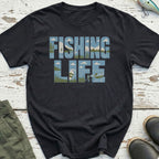 Fishing Life T-Shirt