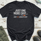 Said No Angler Ever T-Shirt