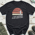 A Quick Cast T-Shirt