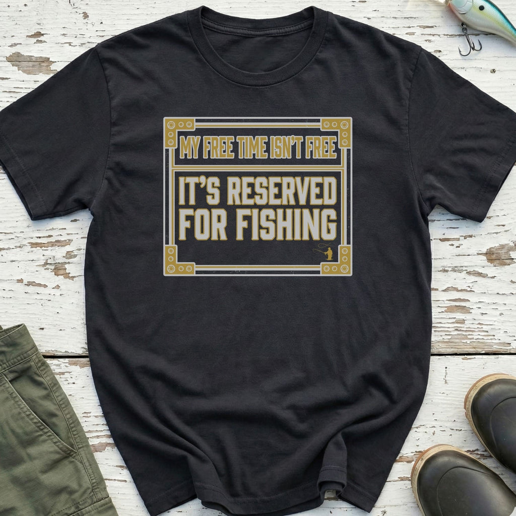 Reserved For Fishing T-Shirt