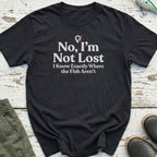I'm Not Lost T-Shirt