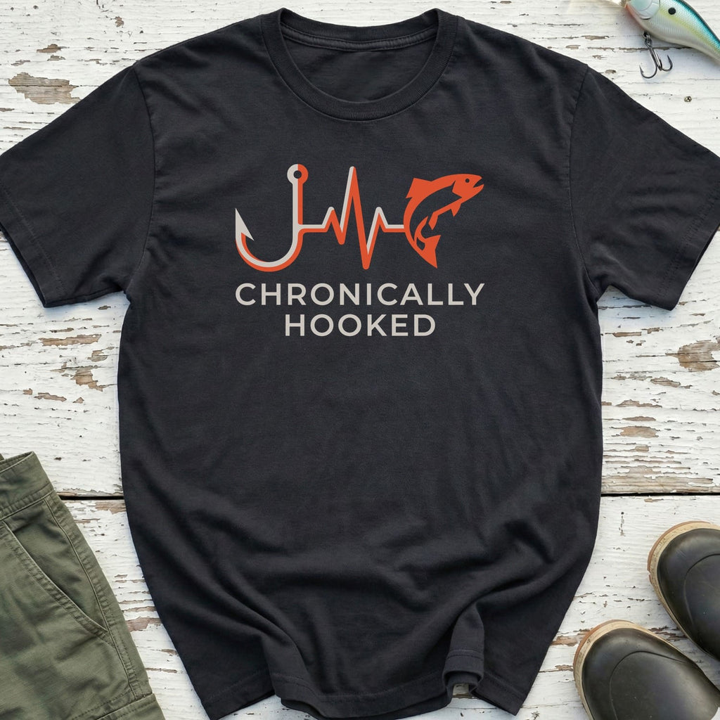 Chronically Hooked T-Shirt