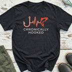 Chronically Hooked T-Shirt
