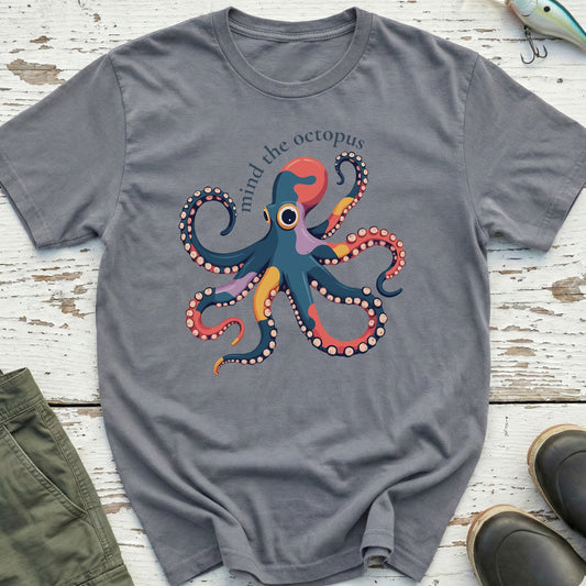 Mind The Octopus T-Shirt