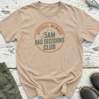 Bad Decisions Club T-Shirt