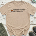 Fishing Is My Therapist T-Shirt