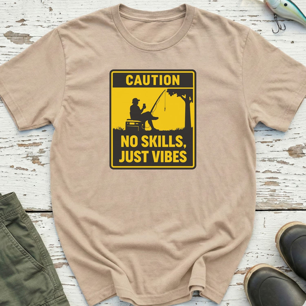 No Skills, Just Vibes T-Shirt
