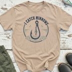 I Catch Minnows T-Shirt