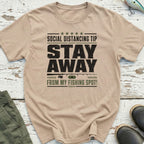 Stay Away From My Spot T-Shirt