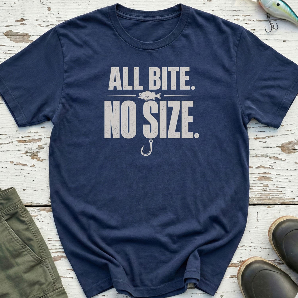 All Bite. No Size T-Shirt