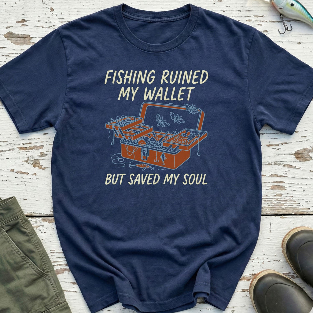 Fishing Ruined My Wallet T-Shirt