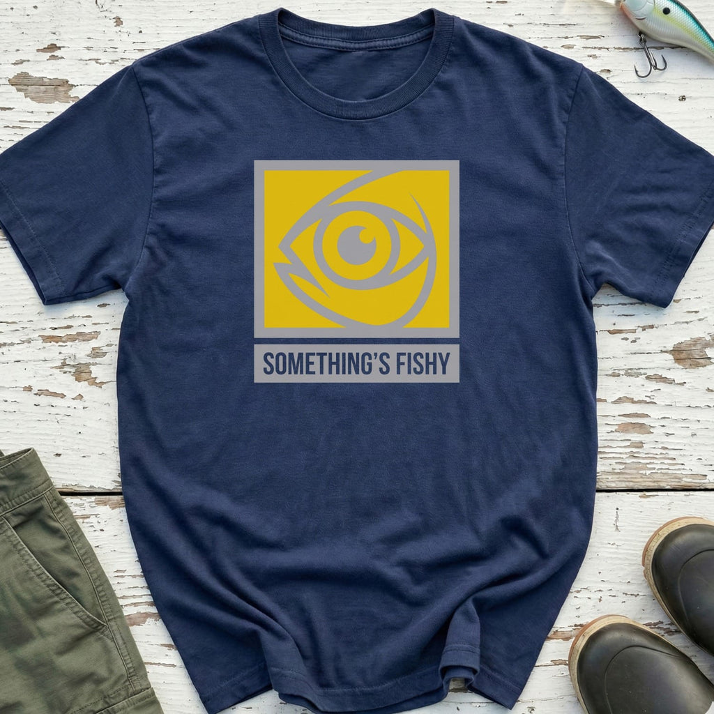 Something'S Fishy T-Shirt