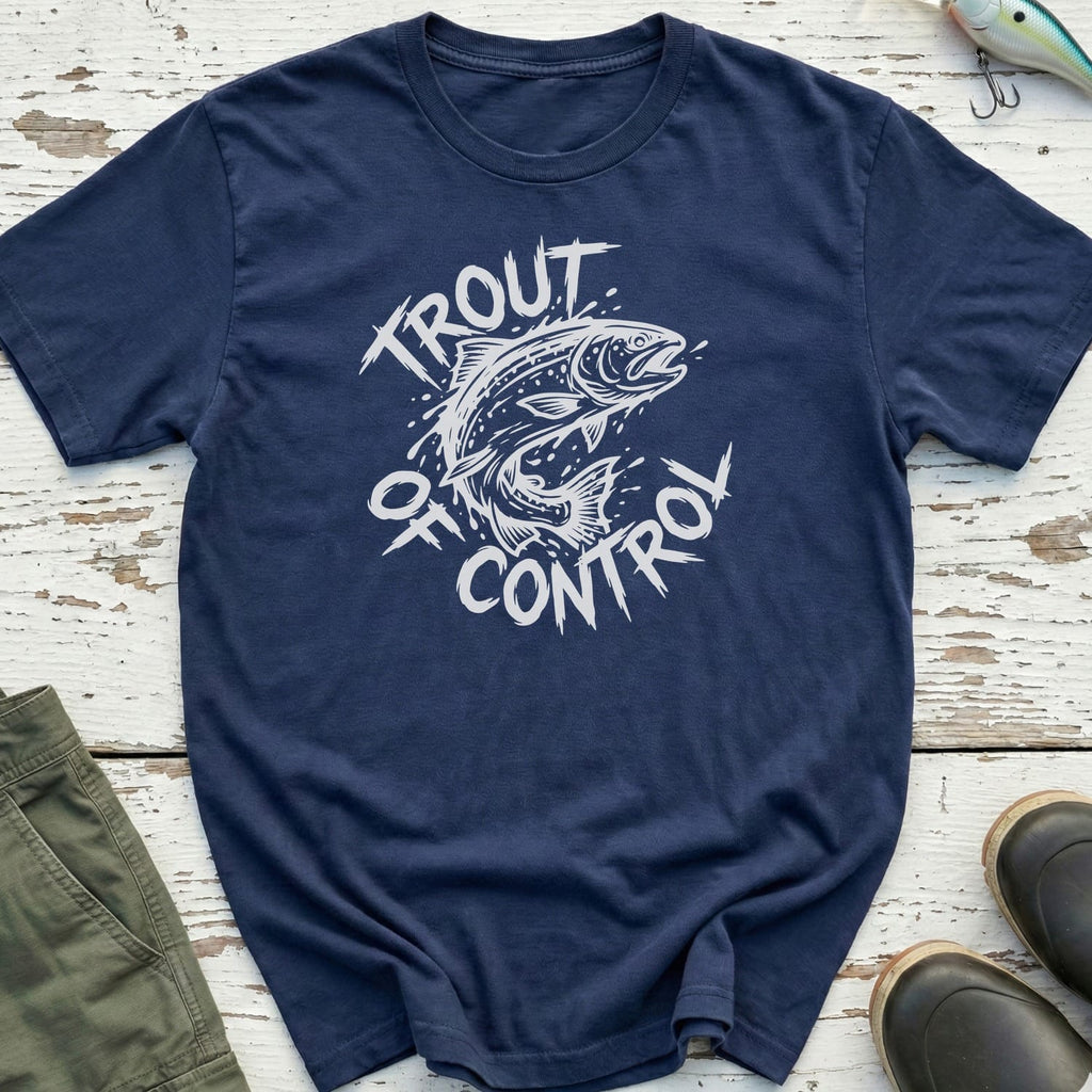 Trout Of Control T-Shirt