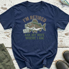 I'm Retired T-Shirt