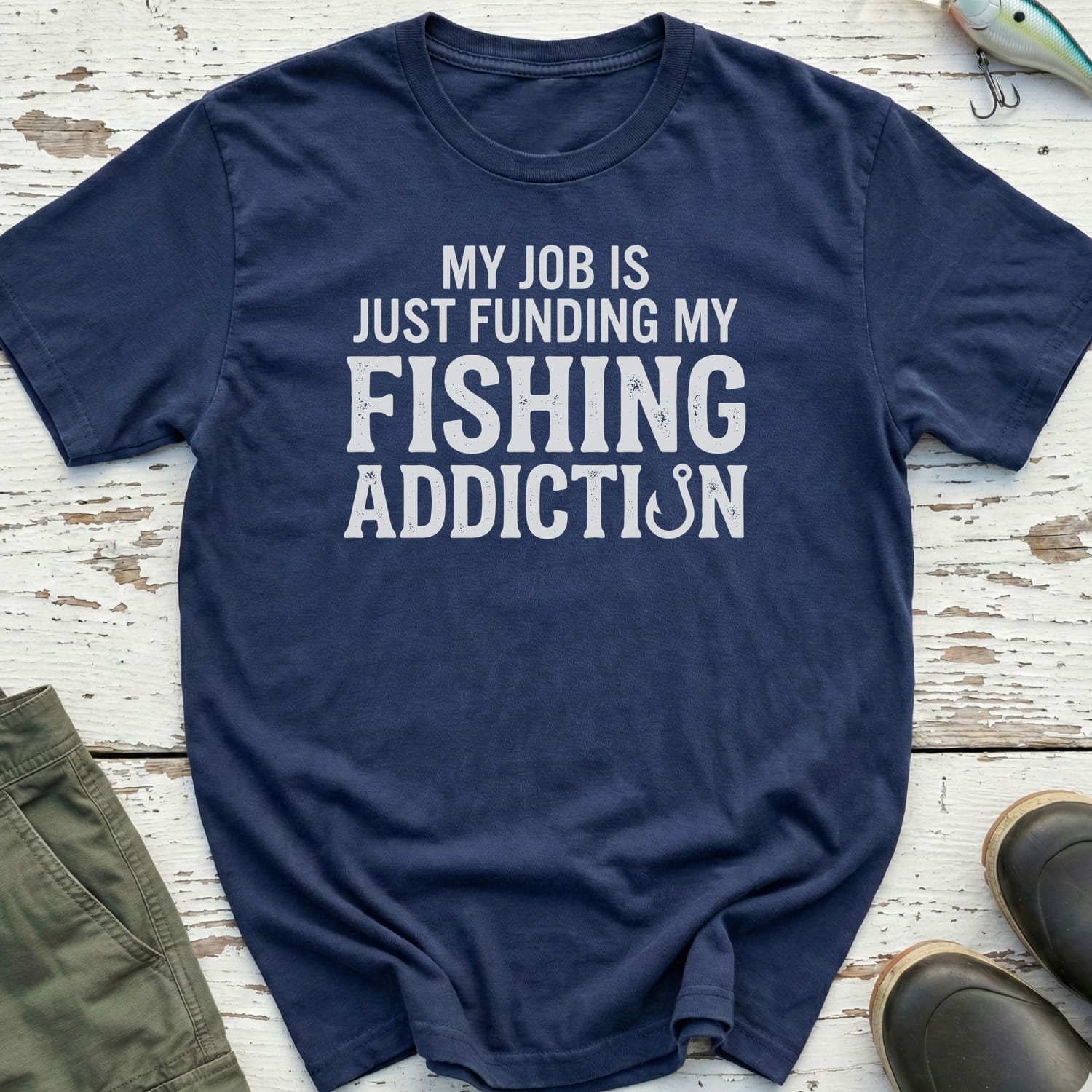 Funding My Fishing Addiction T-Shirt