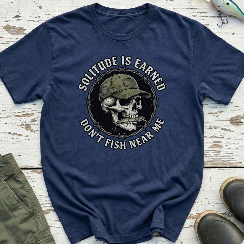 Solitude Is Earned T-Shirt