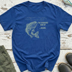 I'm Standing Him Up T-Shirt
