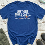 Said No Angler Ever T-Shirt