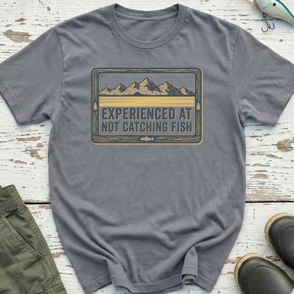 Not Catching Fish T-Shirt