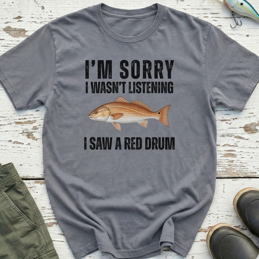 I Saw A Red Drum T-Shirt