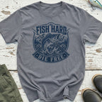 Fish Hard Die Free T-Shirt