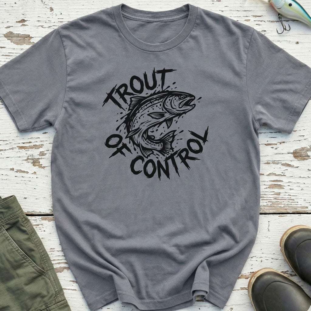 Trout Of Control T-Shirt