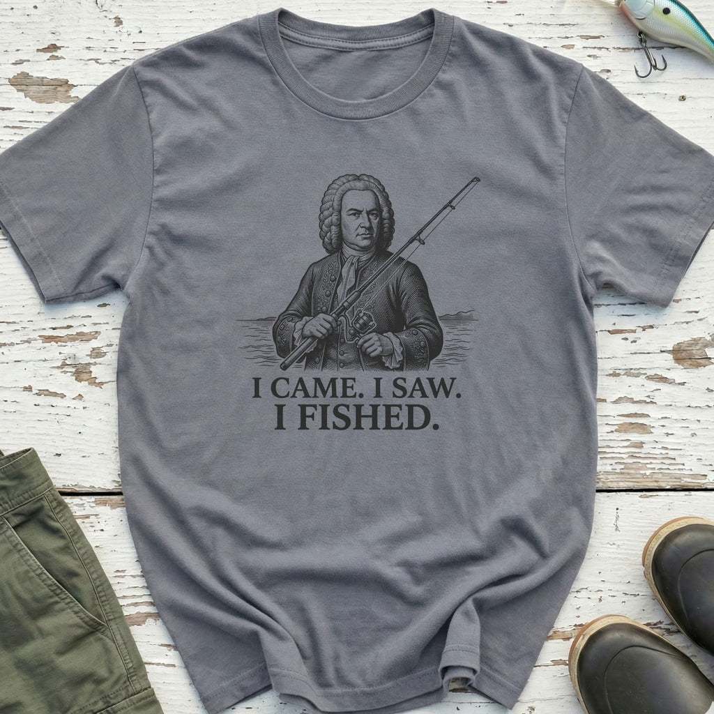 I Came. I Saw. I Fished T-Shirt